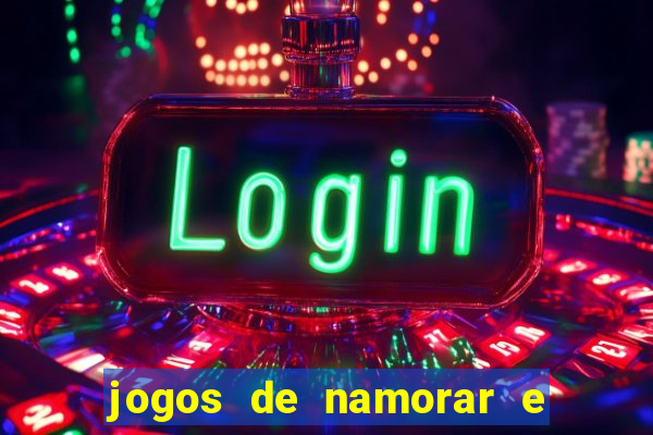 jogos de namorar e fazer filho